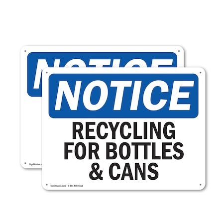 Signmission Recycling For Bottles & Cans, 24 in W x Rectangle, Plastic OS-2PACK-NS-P-1824-L-18009